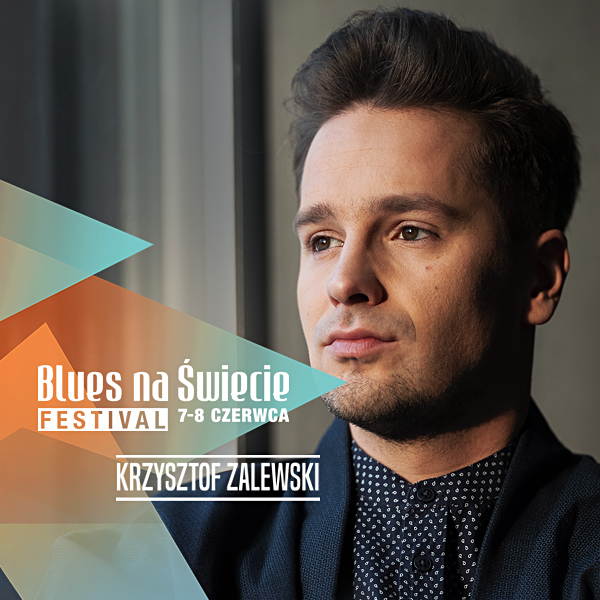 Krzysztof Zalewski Blues Na Świecie Festival